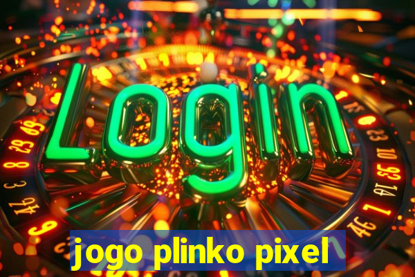 jogo plinko pixel